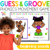 Beginning Sounds Movement Game | Guess and Groove Activity