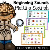 Beginning Sounds Picture Search for Google Slides