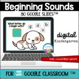 Beginning Sounds for use with Google Classroom™