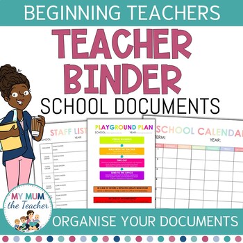 Beginning Teacher Binder | First Year Teacher - School Documents