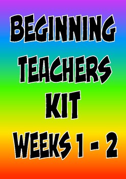 Preview of Beginning Teachers Kit - Weeks 1 and 2