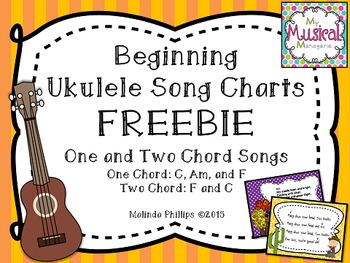 Preview of Beginning Ukulele Songs FREEBIE: Song Charts for One and Two Chord Folk Songs