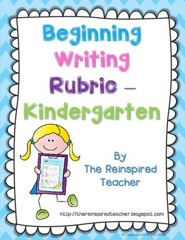 Preview of Beginning Writing Rubric (Kindergarten)