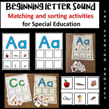 Preview of Beginning letter sound Matching and sorting activities for Special Education