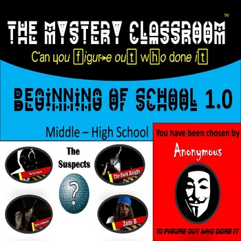 Preview of Beginning of School 1.0 Mystery (Middle - High School) | The Mystery Classroom