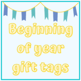 Beginning of School Year Gift Tags