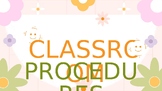 Beginning of Year Classroom Procedures and Routines