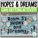 Back to School Goal Setting Hopes & Dreams Activity | Bull