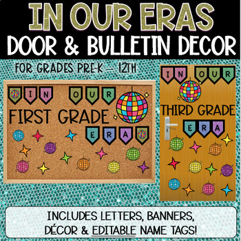Preview of Beginning of Year "In Our Eras" Bulletin/Door Decor