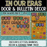 Beginning of Year "In Our Eras" Bulletin/Door Decor