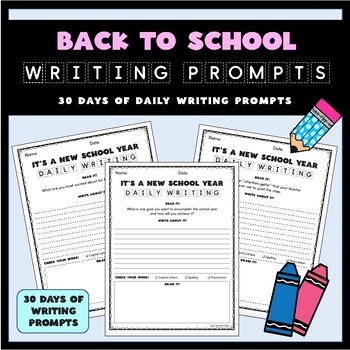 Preview of Back to School Daily Writing Prompts - 30 Days of Writing Prompts