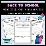 Back to School Daily Writing Prompts - 30 Days of Writing Prompts