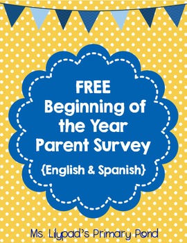 Beginning of the School Year Parent Survey (Spanish and English)