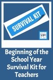 Beginning of the School Year Survival Kit for Teachers: Bu