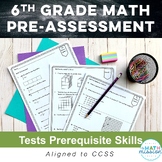 Beginning of the Year 6th Grade Math Pre-Assessment