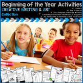 Beginning of the Year Activities - Creative Writing & Art 