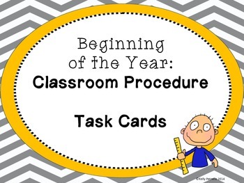 Preview of Beginning of the Year: Classroom Procedure Task Cards