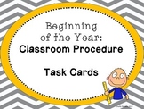 Beginning of the Year: Classroom Procedure Task Cards
