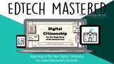 Beginning of the Year Digital Citizenship for K-2 (Editable)