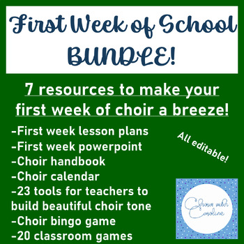 Preview of Beginning of the Year - First Week of School - Choir Bundle