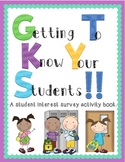 Beginning of the Year: Getting to Know Your Students  ~ In