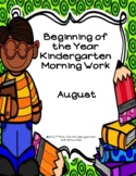 Beginning of the Year Kindergarten Morning Work - August