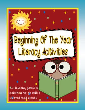 Beginning of the Year Literacy Activities: Beginning of the Year Lesson