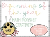 Beginning of the Year- Math Monster Craftivity (SEL + MATH)