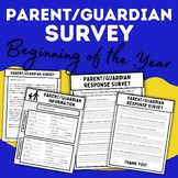 Beginning of the Year Parent and Guardian Survey Questionn