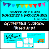 Beginning of the Year Slides:  Routines and Procedures