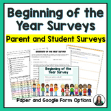 Beginning of the Year Surveys - Parents and Students
