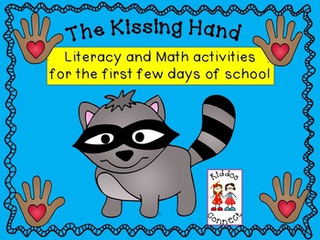 Preview of Beginning of the Year - The Kissing Hand, revisited and revised