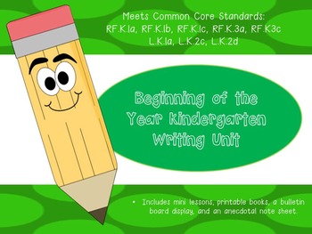 Preview of Beginning of the Year Writing Unit K-1