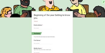 Preview of Beginning of the year - Getting to know you Google Form