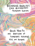 Behavior Analyst Case Management: Create your System Instr