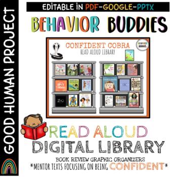 Preview of Behavior Buddies: BUILDING CONFIDENCE LIBRARY | Digital Read Aloud Mentor Texts