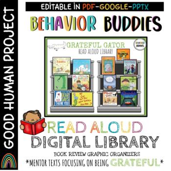 Preview of Behavior Buddies: GRATITUDE Library | Digital Read Alouds | Mentor Texts