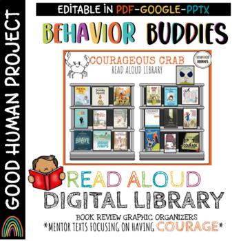 Preview of Behavior Buddies: HAVING COURAGE LIBRARY | Digital Read Aloud Mentor Texts