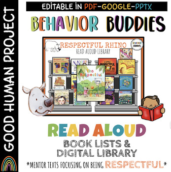 Preview of Behavior Buddies: RESPECTFUL LIBRARY |  Digital Read Aloud Mentor Texts