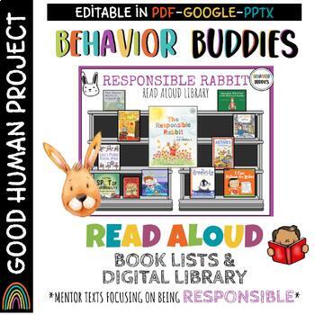 Preview of Behavior Buddies: RESPONSIBILITY LIBRARY | Digital Read Aloud Mentor Texts