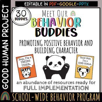 Preview of Behavior Buddies: SCHOOL-WIDE Behavior Management | SEL | PBIS | Character Ed