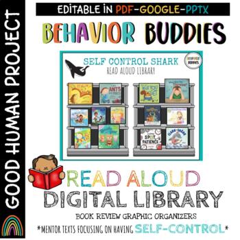 Preview of Behavior Buddies: SELF-CONTROL LIBRARY | Digital Read Aloud Mentor Texts