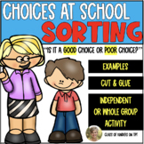 Good or Bad Poor Choices Sort - Back to School Behavior - 