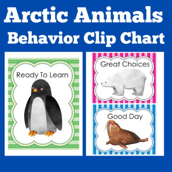 Behavior Clip Chart | Preschool Kindergarten 1st Grade | Arctic Animals  Theme