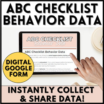 Preview of Behavior Data Collection Sheets: ABC Behavior Checklist - Editable Google Forms