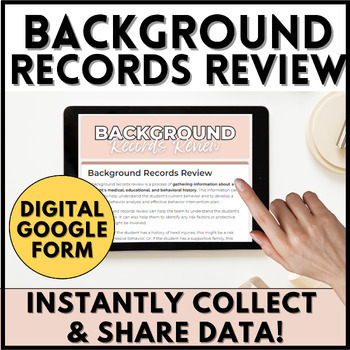 Preview of Behavior Data Collection Sheets: Records Review - Editable Google Forms