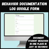 Behavior Documentation Log - Google Form