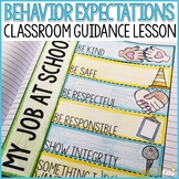 Behavior Expectations Classroom Guidance Lesson for School
