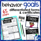 Behavior Goals & Differentiated Forms and Certificates for
