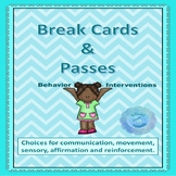 Behavior Intervention - Break Cards & Passes